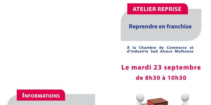 Atelier reprendre une franchise à la CCI Mulhouse