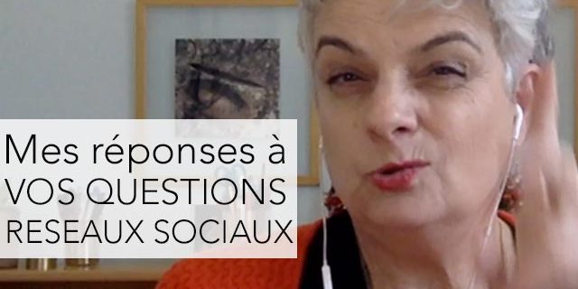 Posez moi vos questions sur les réseaux sociaux, j'y réponds en Live sur Facebook tous les Jeudis à #14h07