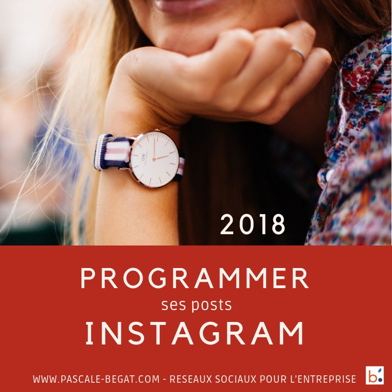 Programmer ses posts sur Instagram en 2018