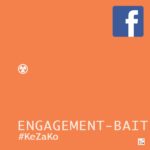 Engagement Bait Facebook