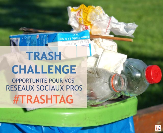 Trash Challenge sur les réseaux sociaux pro aussi