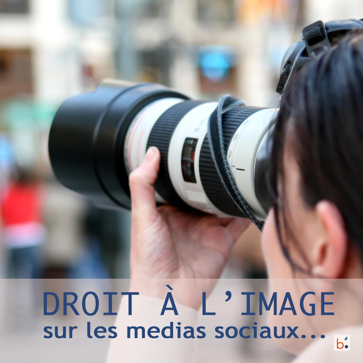 Droit à l'image sur les medias sociaux