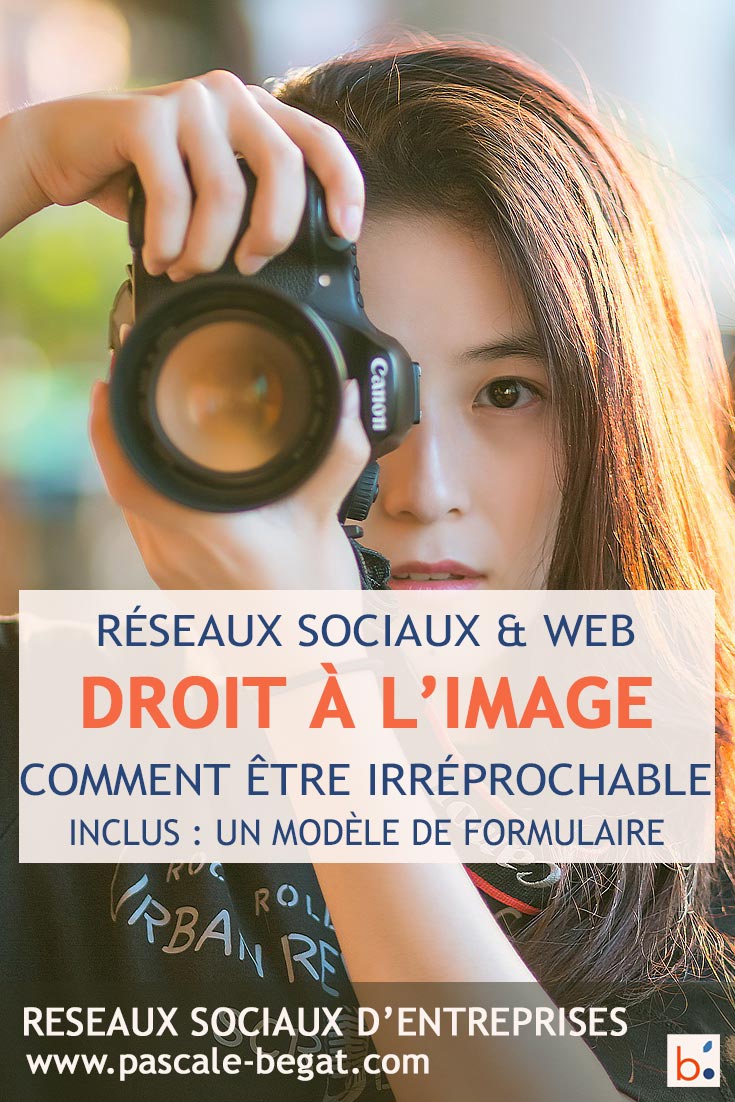 Respecter le droit à l'image sur les réseaux sociaux et le web